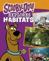 KNYGA John Sazaklis Scooby-Doo Explores Habitats