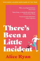 KNYGA Alice Ryan There's Been a Little Incident