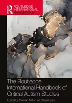 KNYGA Damian Milton Routledge International Handbook of Critical Autism Studies