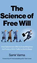 KNYGA Samir Varma Science of Free Will, The