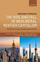 KNYGA Bresser Rise and Fall of Neoliberal Rentier Capitalism