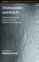 KNYGA Stephen Unwin Shakespeare and Brecht
