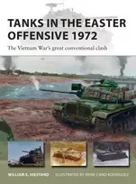 KNYGA William E Hiestand Tanks in the Easter Offensive 1972