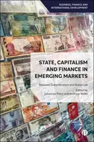 KNYGA Johannes Petry State, Capitalism, and Finance in Emerging Markets
