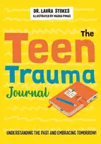 KNYGA Laura Stokes The Teen Trauma Journal