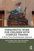 KNYGA Nicole Vliegen Therapeutic Work for Children with Complex Trauma