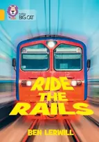KNYGA Ben Lerwill Ride the Rails