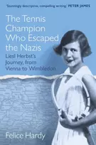 KNYGA Felice Hardy The Tennis Champion Who Escaped the Nazis