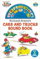 KNYGA Richard Scarry's Cars and Trucks Sound Book