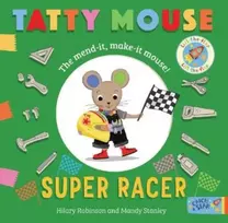 KNYGA Hilary Robinson Tatty Mouse Super Racer