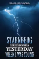 KNYGA Fran Annaford Starnberg Series Book 8: Yesterday When I Was Young