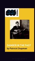KNYGA Patrick Chapman Robert Forster's Danger in the Past