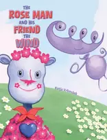 KNYGA Bookshop Rose Man and His Friend the Wind