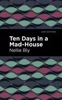 KNYGA Nellie Bly Ten Days in a Mad House