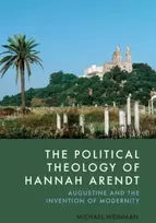 KNYGA Michael Weinman Political Theology of Hannah Arendt