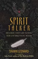 KNYGA Shawn Leonard Spirit Talker