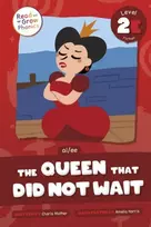 KNYGA Charis Mather Queen That Did Not Wait