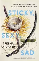 KNYGA Treena Orchard Sticky, Sexy, Sad