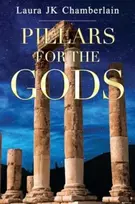 KNYGA Laura Jk Chamberlain Pillars for the Gods