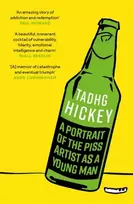 KNYGA Tadhg Hickey A Portrait of the Piss Artist as a Young Man