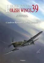 KNYGA Bart322Omiej Belcarz Polish Wings No. 39 Caudron-Renault CR.714 Cyclone