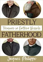 KNYGA Fr Jacques Philippe Priestly Fatherhood