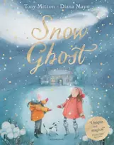 KNYGA Tony Mitton Snow Ghost
