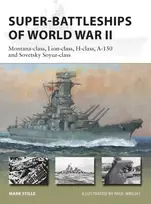 KNYGA Mark Stille Super-Battleships of World War II