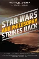 KNYGA William Irwin Star Wars and Philosophy Strikes Back
