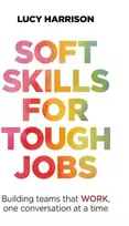 KNYGA Lucy Harrison Soft Skills for Tough Jobs