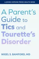 KNYGA Bookshop Parent's Guide to Tics and Tourette's Disorder