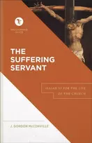 KNYGA J Gordon Mcconville Suffering Servant – Isaiah 53 for the Life of the Church