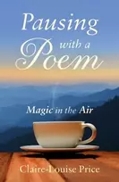KNYGA Claire-Louise Price Pausing with a Poem