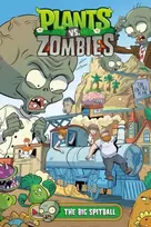KNYGA Paul Tobin Plants vs. Zombies Volume 24: The Big Spitball