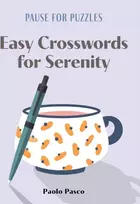 KNYGA Paolo Pasco Pause for Puzzles: Easy Crosswords for Serenity