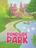 KNYGA Nana Barbara Pondside Park