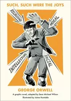 KNYGA George Orwell Such, Such Were the Joys