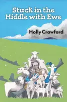 KNYGA Holly Crawford Stuck in the Middle with Ewe