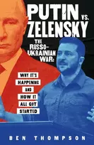 KNYGA Ben Thompson Putin vs. Zelensky: The Russo-Ukrainian War