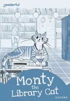 KNYGA Lorraine Gregory Readerful Rise: Oxford Reading Level 8: Monty the Library Cat