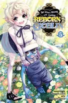 KNYGA Nazuna Miki So What's Wrong with Getting Reborn as a Goblin?, Vol. 5