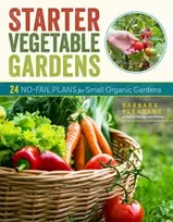 KNYGA Barbara Pleasant Starter Vegetable Gardens, 2nd Edition