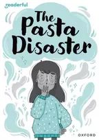 KNYGA Bookshop Readerful Rise: Oxford Reading Level 10: The Pasta Disaster