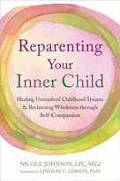 KNYGA Lindsay C Gibson Reparenting Your Inner Child