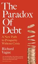 KNYGA Richard Vague Paradox of Debt