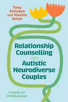 KNYGA Tony Attwood Relationship Counselling with Autistic Neurodiverse Couples