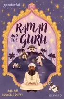 KNYGA Bali Rai Readerful Independent Library: Oxford Reading Level 14: Raman and the Guru