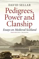 KNYGA David Sellar Pedigrees, Power and Clanship