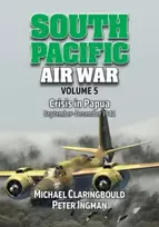 KNYGA Michael Claringbould South Pacific Air War Volume 5