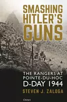 KNYGA Steve J Zaloga Smashing Hitler's Guns
